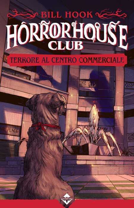 Terrore al centro commerciale. Horror house club