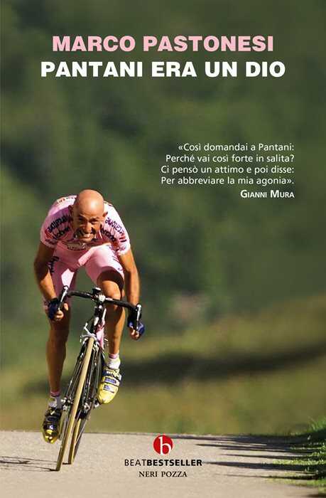 Pantani era un dio