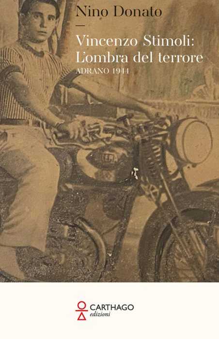 Vincenzo Stimoli: l’ombra del terrore. Adrano 1944