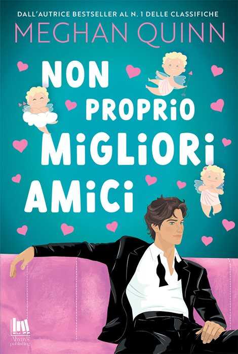 Non proprio migliori amici — Meghan Quinn