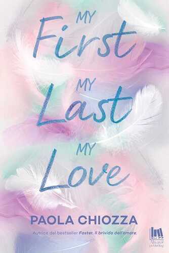 My first, my last, my love