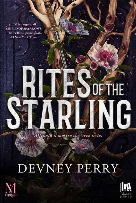 Rites of the starling. Ediz. italiana