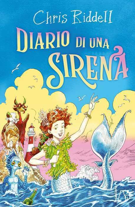 Diario di una sirena. Ediz. illustrata