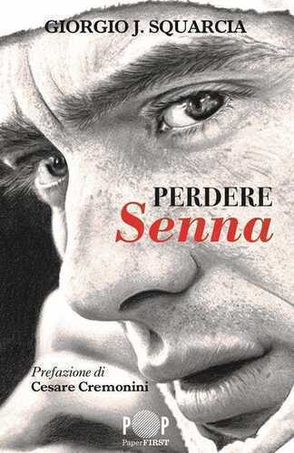 Perdere Senna — Giorgio J. Squarcia