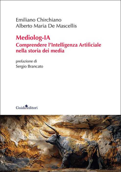 Mediolog-IA. Comprendere l'Intelligenza Artificiale nella storia dei media