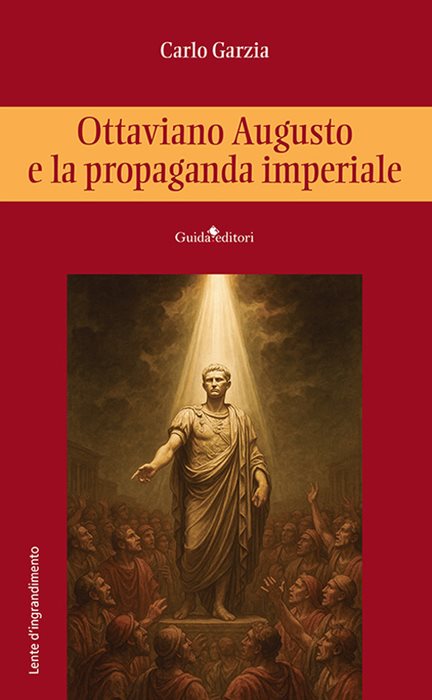 Ottaviano Augusto e la propaganda imperiale