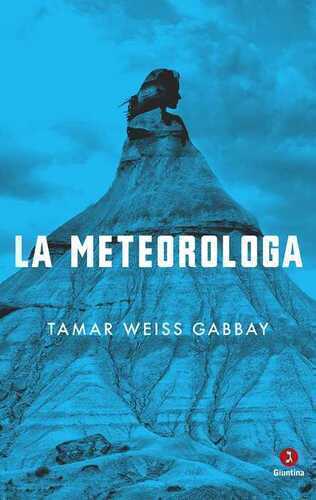 La meteorologa — Tamar Weiss Gabbay