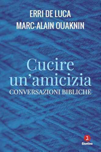 Cucire un'amicizia. Conversazioni bibliche
