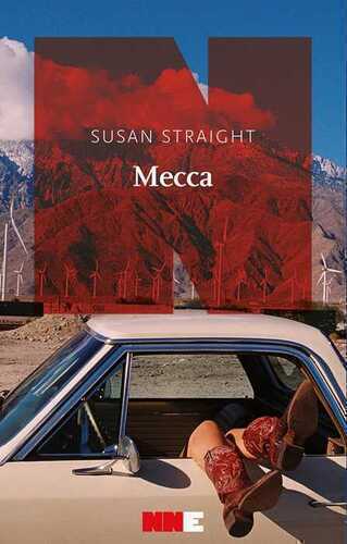 Mecca — Susan Straight