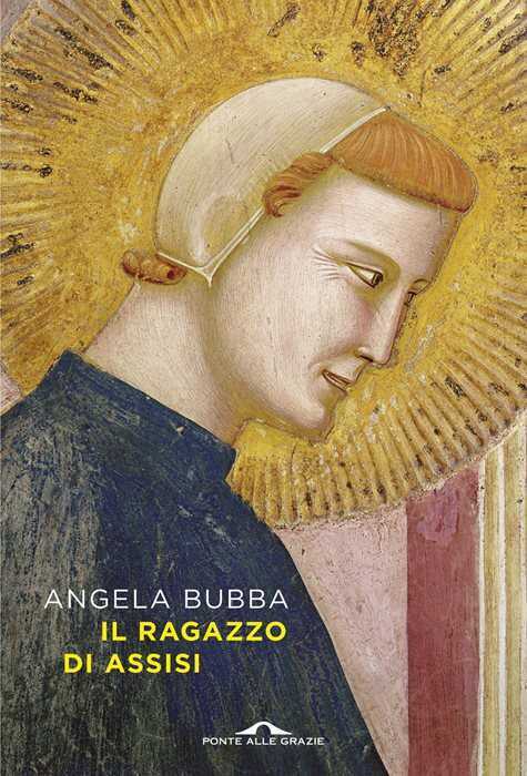 Il ragazzo di Assisi