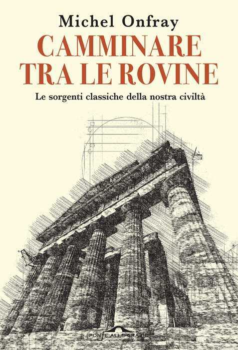 Camminare tra le rovine