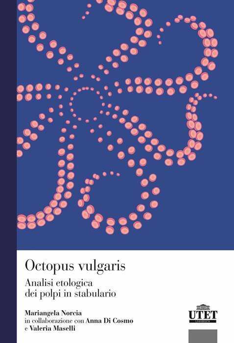 Octopus vulgaris. Analisi etologica dei polpi in stabulario