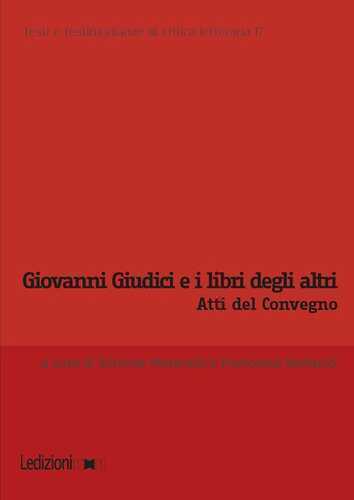 Giovanni Giudici e i libri degli altri. Atti del Convegno internazionale di studi (Genova, 6-7 giugno 2024)