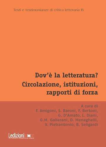 Dov'è la letteratura? Circolazione, istituzioni, rapporti di forza. Atti del Convegno annuale dell'Associazione di Teoria e Storia Comparata della Letteratura. Bologna, 11-13 dicembre 2024