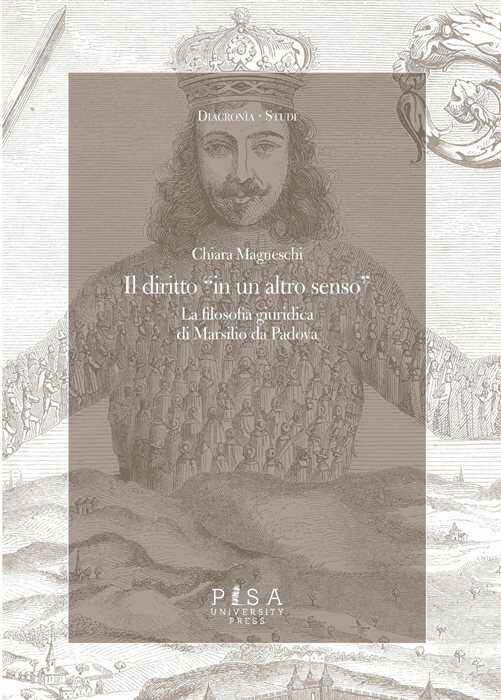 Il diritto «in un altro senso». Ius e lex in Marsilio da Padova