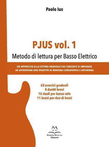 Pjus. Vol. 1: Metodo di lettura per basso elettrico