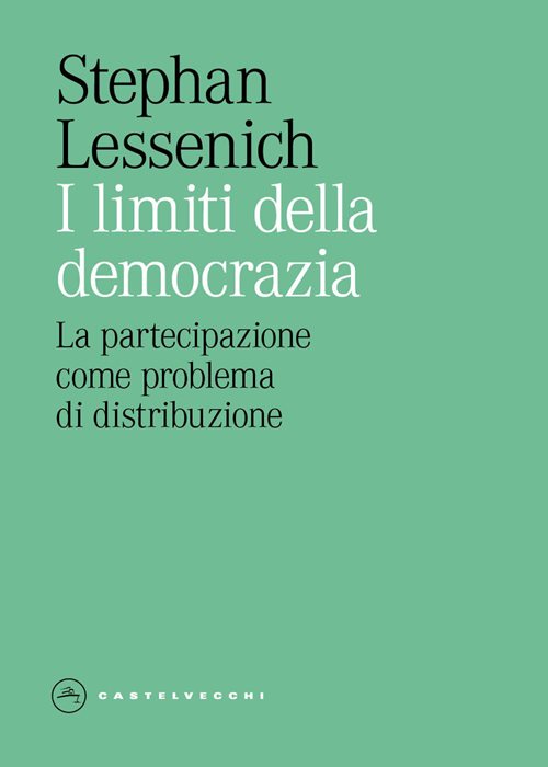 I limiti della democrazia. La partecipazione come problema di distribuzione