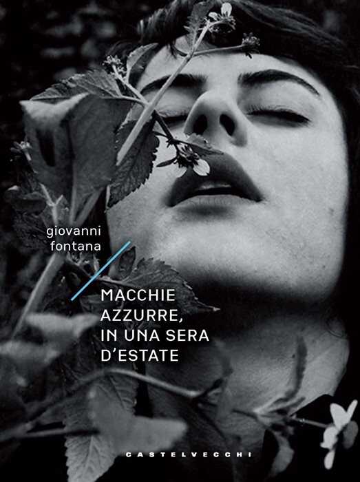 Macchie azzurre, in una sera d'estate