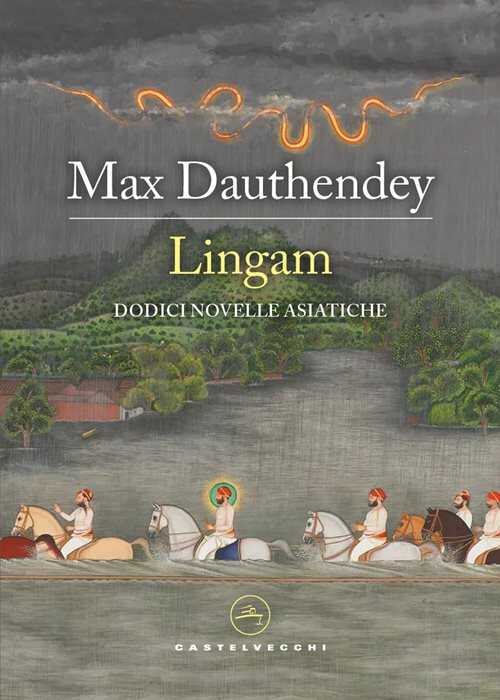 Lingam. Dodici novelle asiatiche