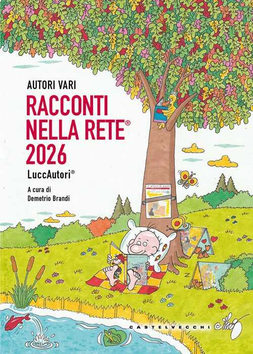 Rcconti nella rete® 2026. Luccautori®