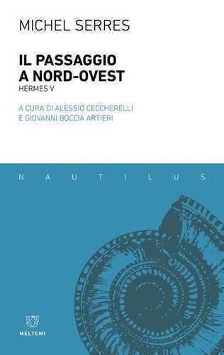 Il Passaggio a Nord-Ovest. Hermes V