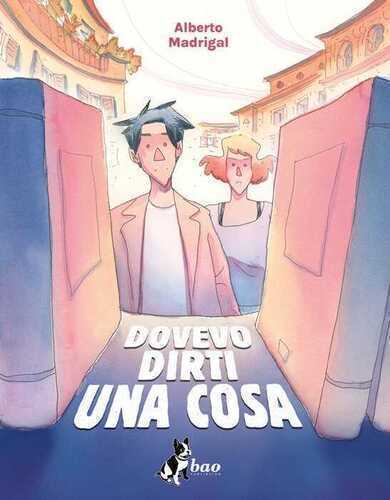 Dovevo dirti una cosa