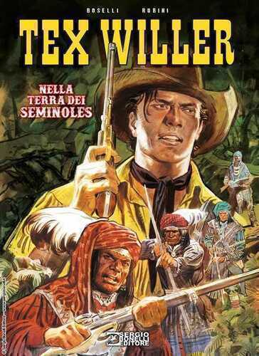 Nella terra dei Seminoles. Tex Willer. Nuova ediz.