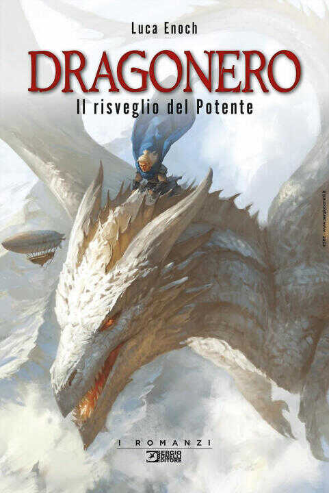 risveglio del Potente. Dragonero