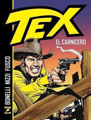 Tex. El Carnicero. Nuova ediz.