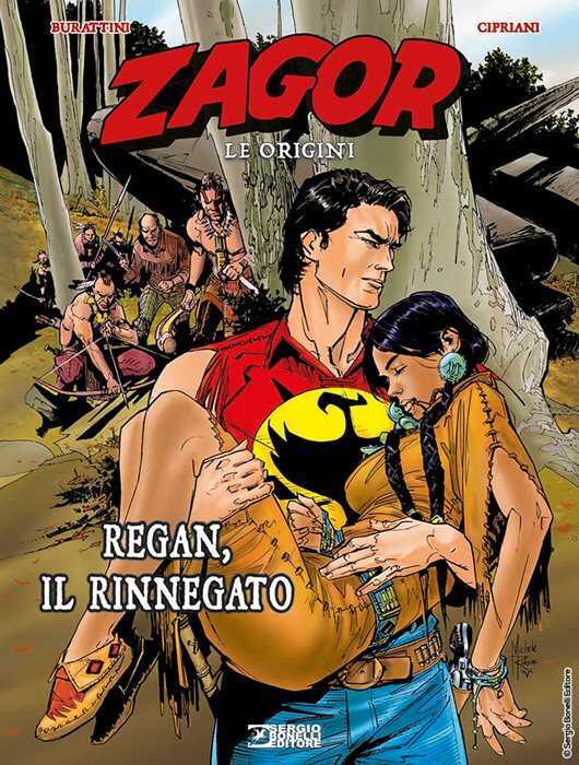 Regan, il rinnegato. Zagor. Le origini. Vol. 9
