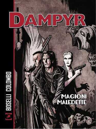 Magioni maledette. Dampyr