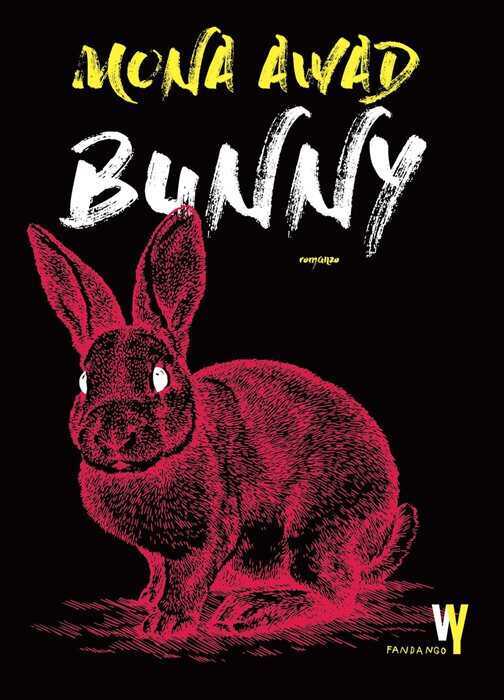 Bunny. Nuova ediz.