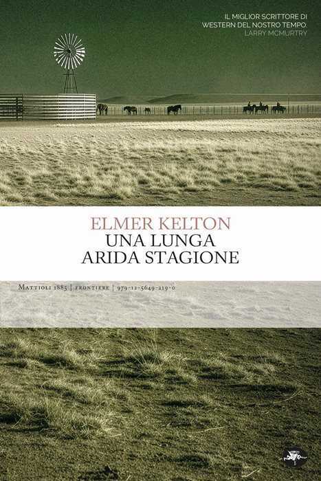 Una lunga arida stagione
