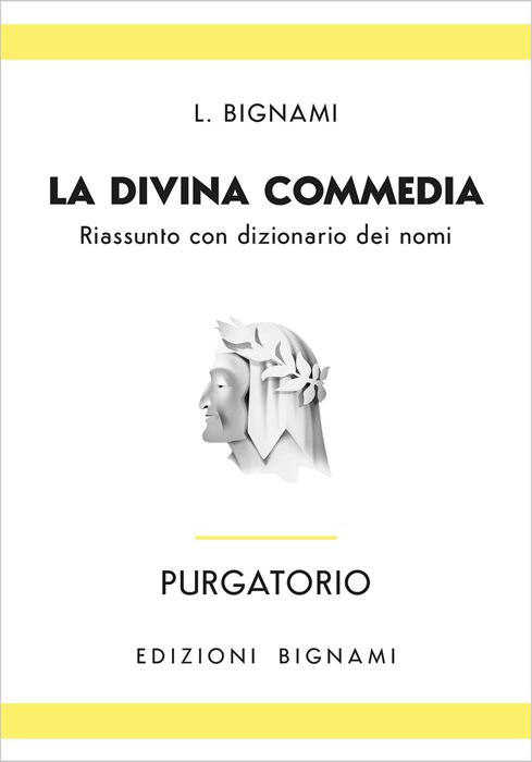 Purgatorio. Riassunto con dizionario dei nomi