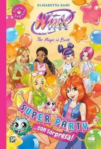 Super party... Con sorpresa! Winx club