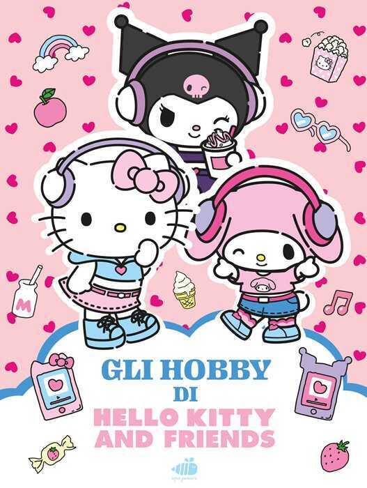 Hello Kitty & Friends. Gli hobby. Ediz. illustrata