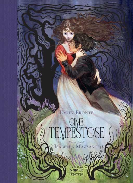 Cime tempestose. Ediz. illustrata