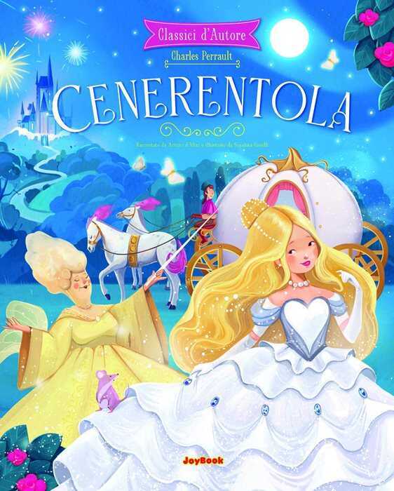 Cenerentola. Ediz. a colori