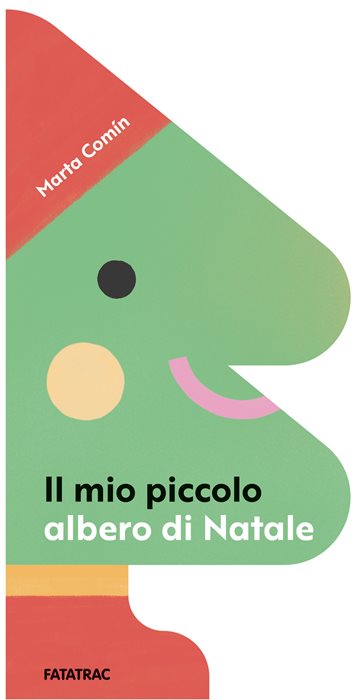 Il mio piccolo albero di Natale. Ediz. a colori — Marta Comin