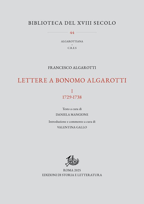 Lettere a Bonomo Algarotti. Vol. 1: 1729-1738