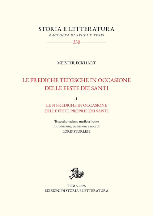 Le prediche tedesche in occasione delle feste dei santi. Vol. 1: Le 31 prediche in occasione delle feste proprie dei santi