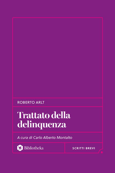 Trattato della delinquenza