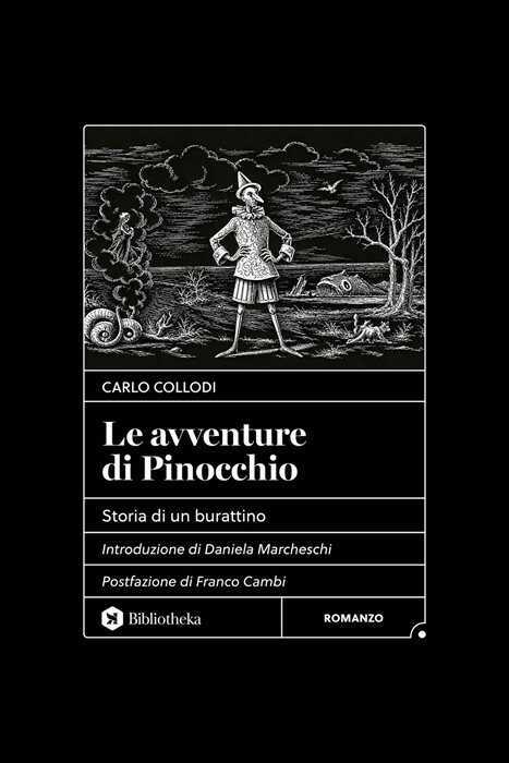 Le avventure di Pinocchio. Storia di un burattino
