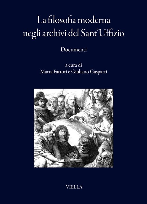 La filosofia moderna negli archivi del Sant’Uffizio. Documenti