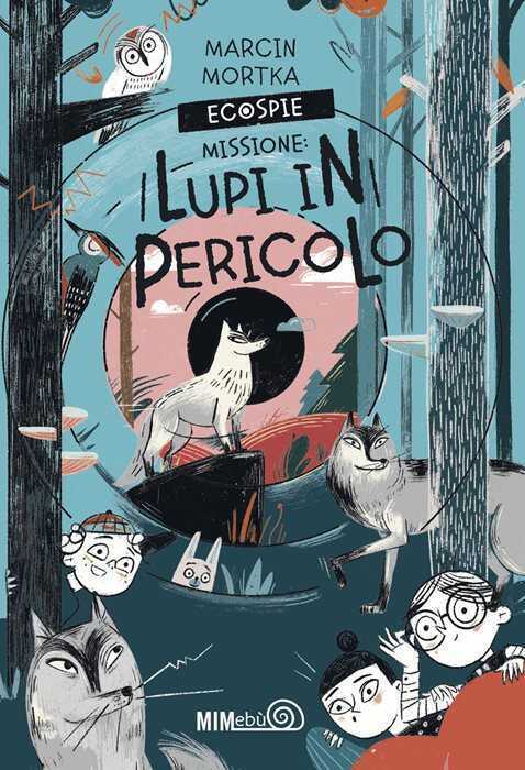 EcoSpie. Missione: Lupi in pericolo