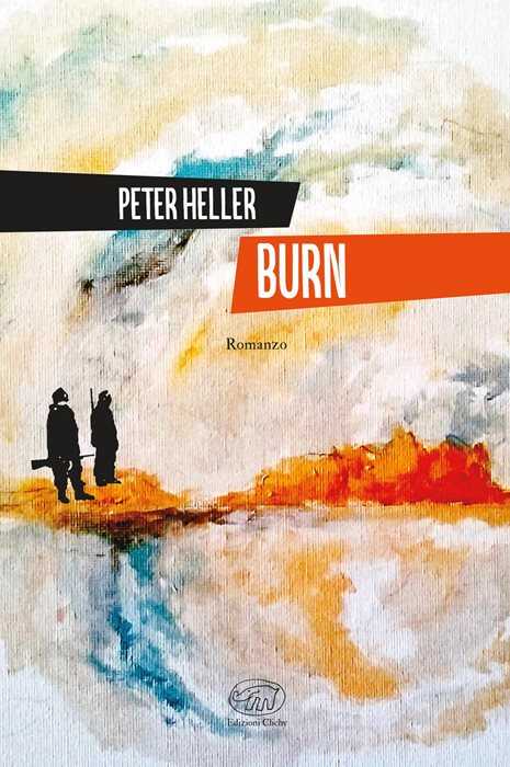 Burn — Peter Heller