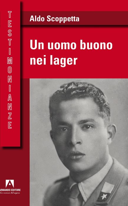 Un uomo buono nei lager