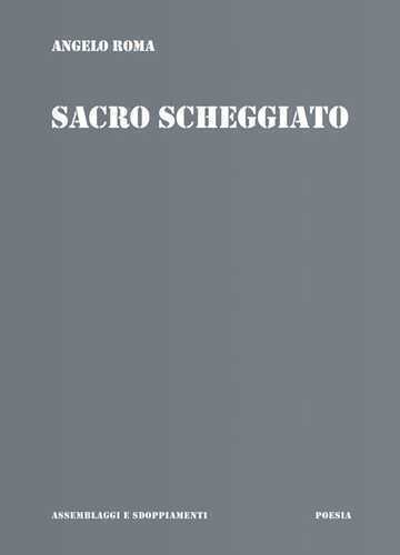 Sacro scheggiato