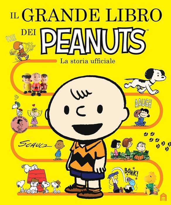 Il grande libro dei Peanuts. La storia ufficiale