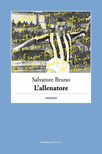 L'allenatore — Salvatore Bruno